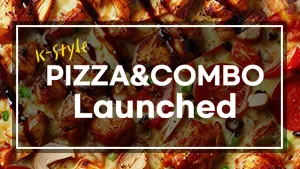 image of new menu 'PIZZA&COMBO' launced in Mr.Dakgalbi SkyAvenue!